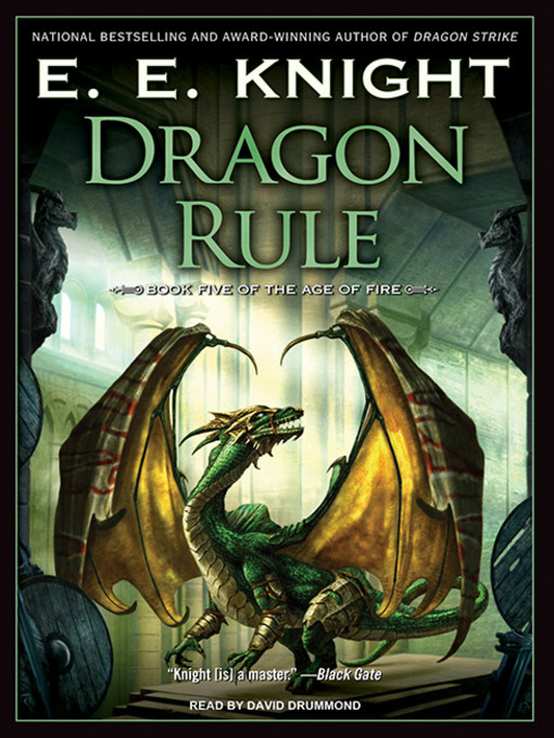 Title details for Dragon Rule by E. E. Knight - Available